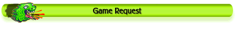 gamerequest.gif (5795 bytes)